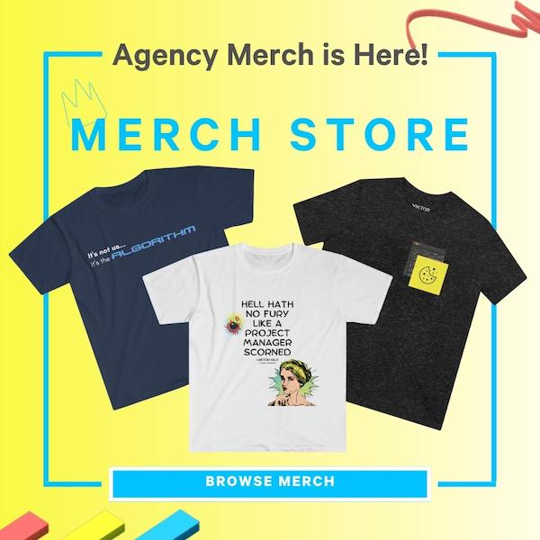 pop up showing three t-shirts of agency sayings